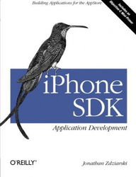 iPhone SDK Application Development, Paperback Book, By: Jonathan Zdziarski