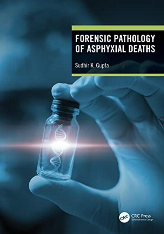 

Forensic Pathology of Asphyxial Deaths by Norman AjariMatthew B Smith-Paperback