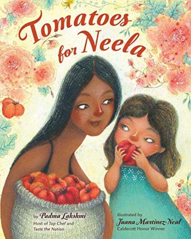 

Tomatoes for Neela , Hardcover by Lakshmi, Padma - Martinez-Neal, Juana