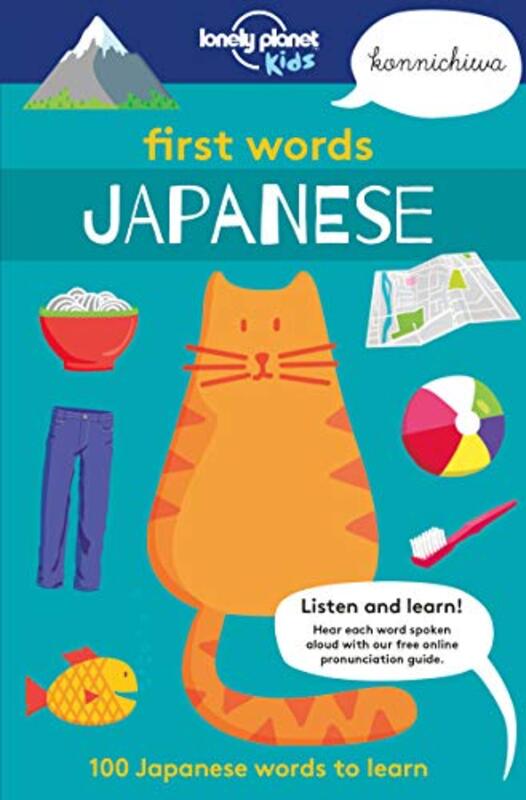 

Lonely Planet Kids First Words Japanese by Michael C Ruppert-Paperback