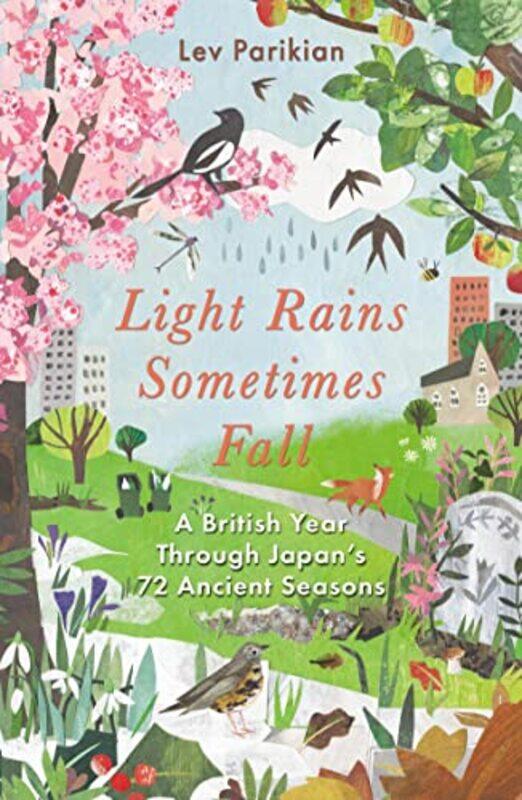 

Light Rains Sometimes Fall by Lev Parikian-Paperback