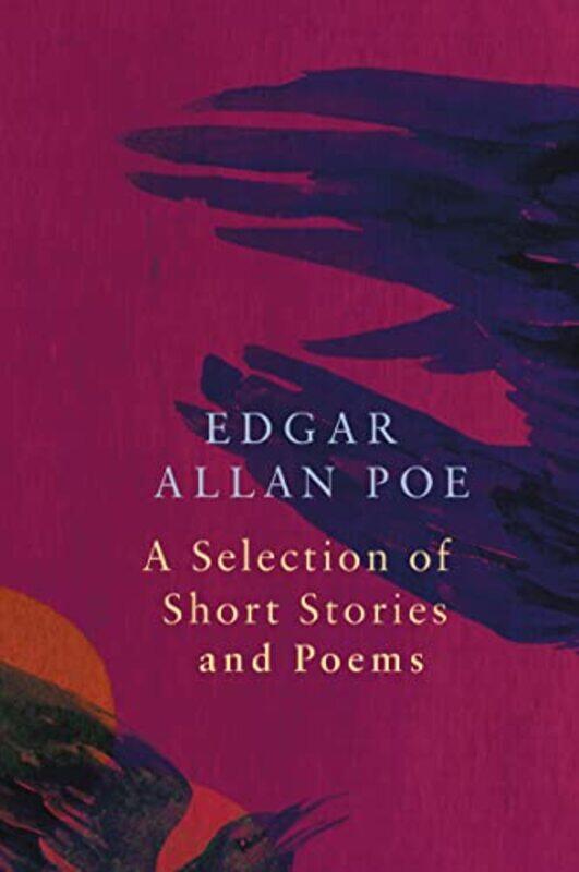 

A Selection of Short Stories and Poems by Edgar Allan Poe Legend Classics by Edgar Allan Poe-Paperback
