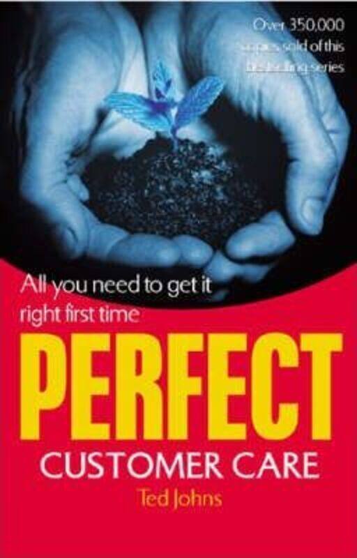 

^(R)Perfect Customer Care (Perfect S.).paperback,By :Ted Johns