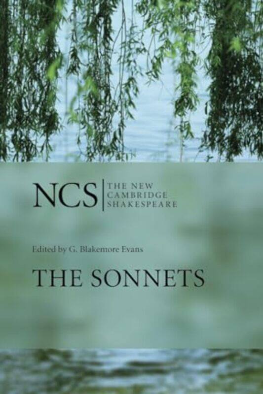 

The Sonnets by William ShakespeareG Blakemore Harvard University, Massachusetts Evans-Paperback