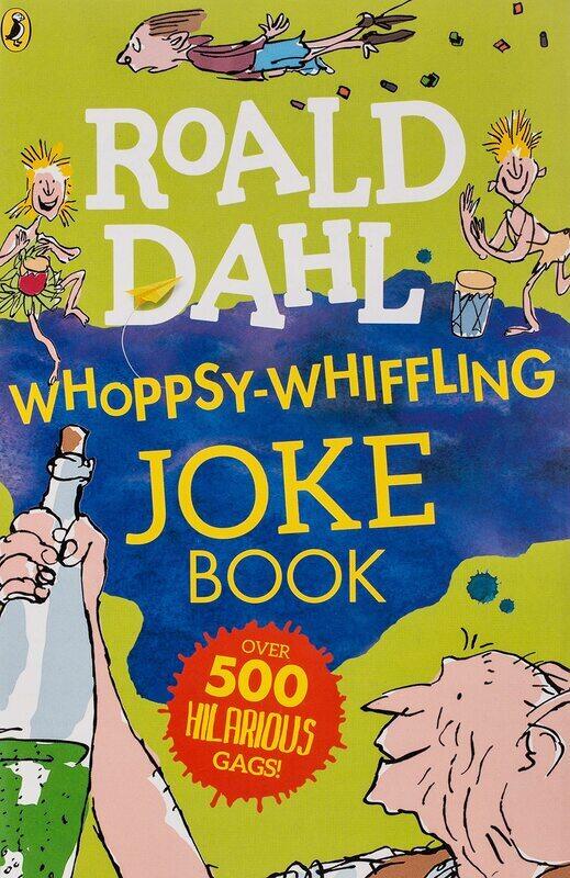 

Roald Dahl Whoppsy-whiffling Joke Book, Paperback Book, By: Roald Dahl