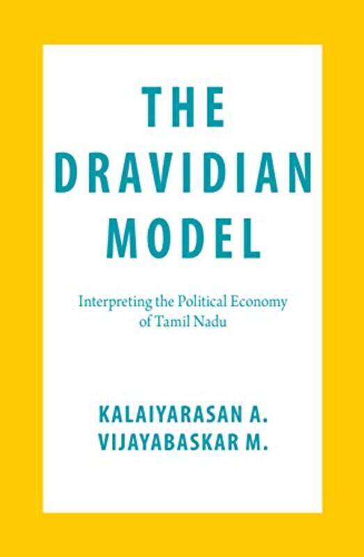 

The Dravidian Model by Kalaiyarasan AVijayabaskar M-Hardcover