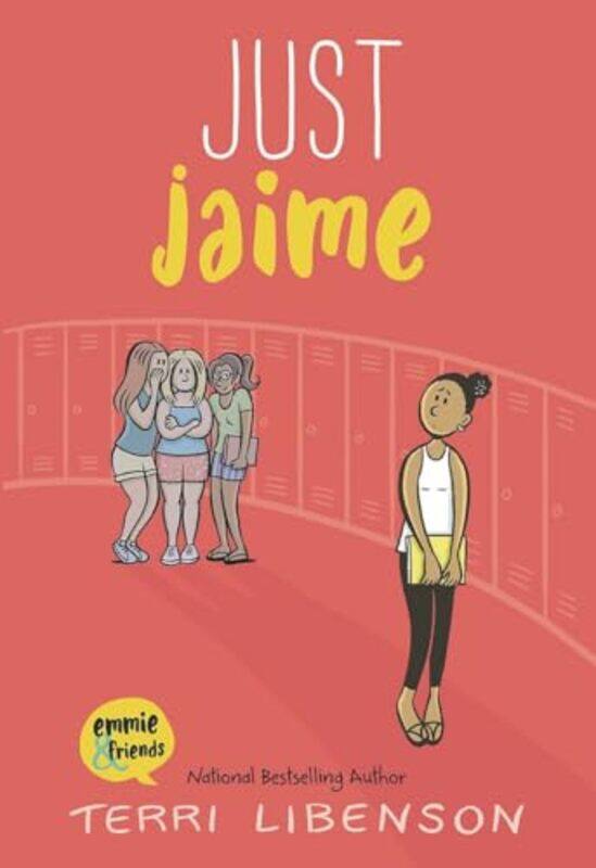 

Just Jaime by Terri LibensonTerri Libenson-Paperback