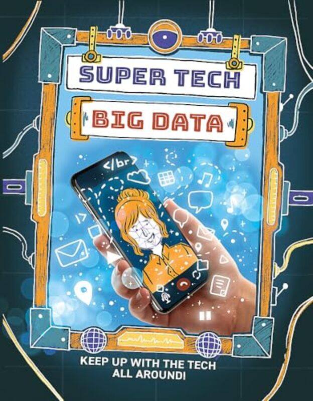 

Super Tech Big Data by Gifford, Clive - Ecija, Chelen - Paperback