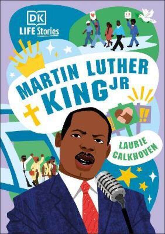 

DK Life Stories: Martin Luther King Jr.Hardcover,By :Laurie Calkhoven