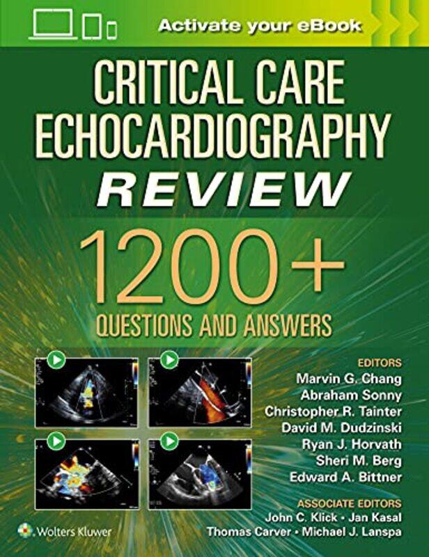 

Critical Care Echocardiography Review 1200 Questions And Answers Print Ebook With Multimedia by Chang, Marvin G. - S..Paperback