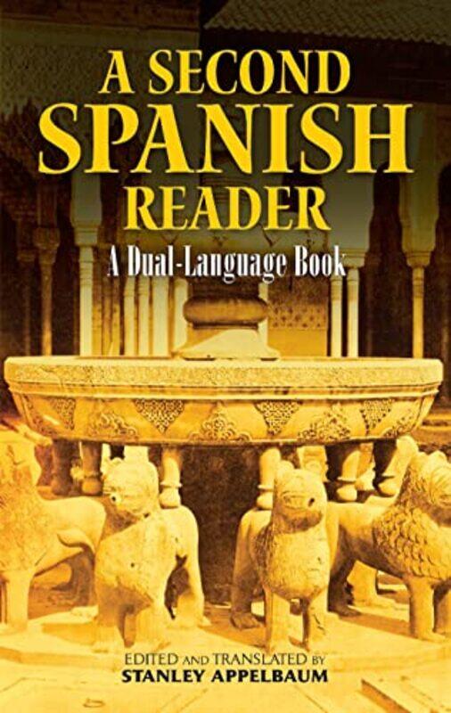 

A Second Spanish Reader by John Roger M Bale Professor of Entrepreneurship University of Huddersfield ThompsonFrank University of Stirling MartinJonat