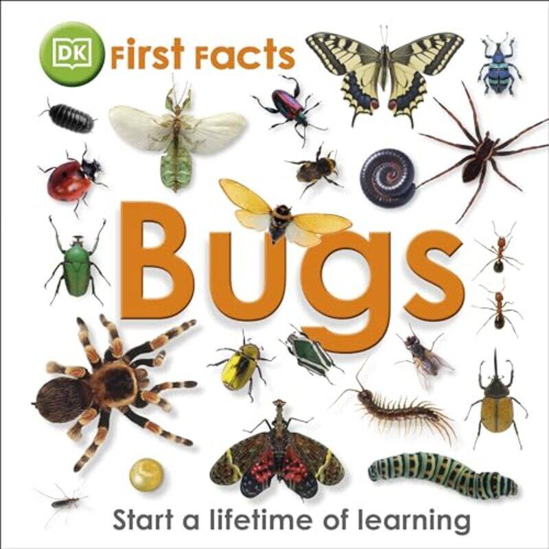 

First Facts Bugs by DK-Hardcover