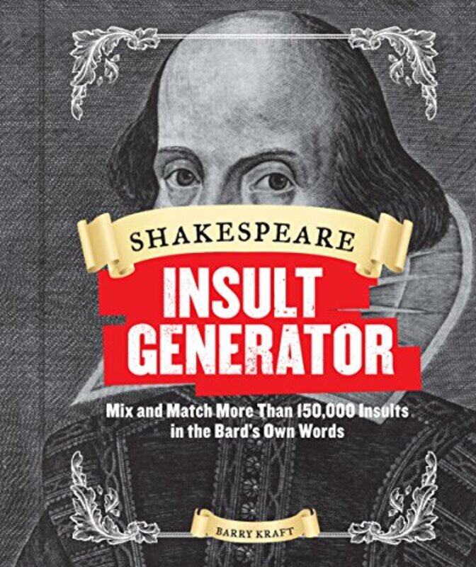 

Shakespeare Insult Generator by Barry Kraft-Hardcover