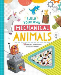 Build Your Own Mechanical Animals, Hardcover Book, By: Igloo Books