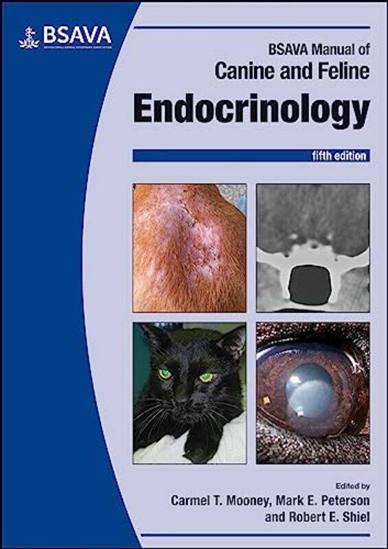 

BSAVA Manual of Canine and Feline Endocrinology by Jan BebbingtonCarlos LarrinagaBrendan O'DwyerIan Thomson-Paperback