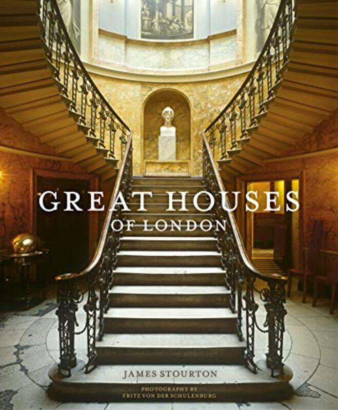 

Great Houses of London by James Stourton-Hardcover