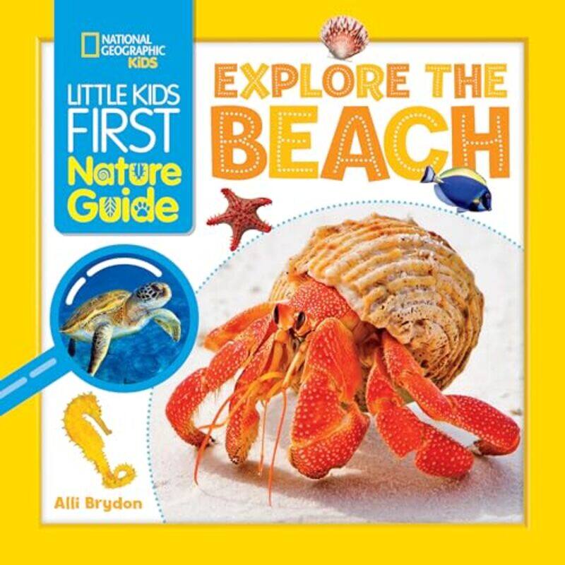 

Explore the Beach by Alli BrydonNational Geographic KIds-Paperback