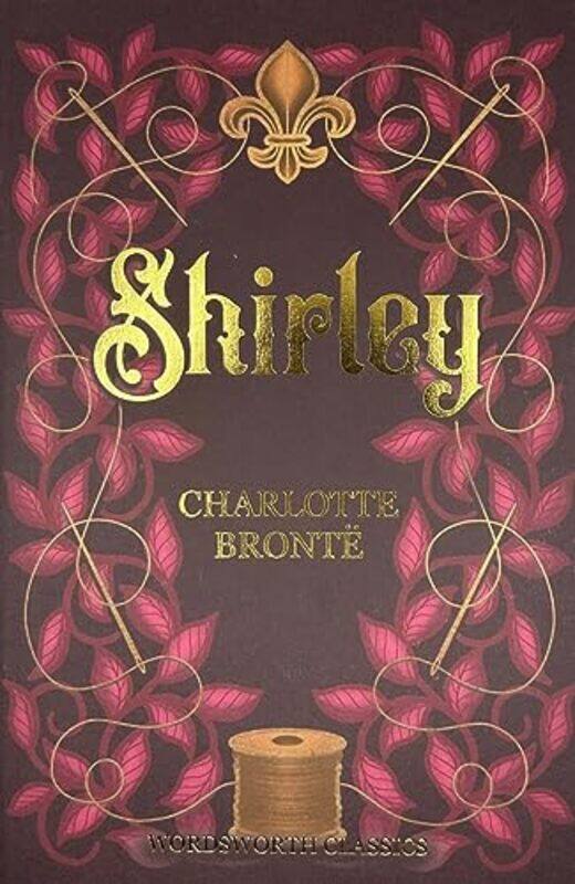 Shirley Wordsworth Classics Charlotte Bronte Paperback