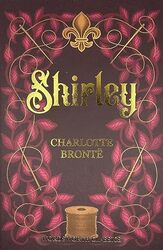 Shirley Wordsworth Classics Charlotte Bronte Paperback