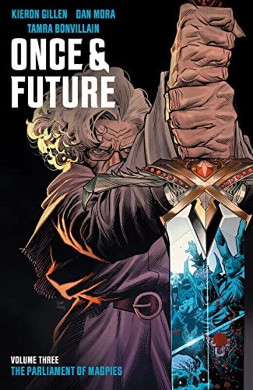 

Once and Future Vol 3 by Kieron GillenDan Mora-Paperback