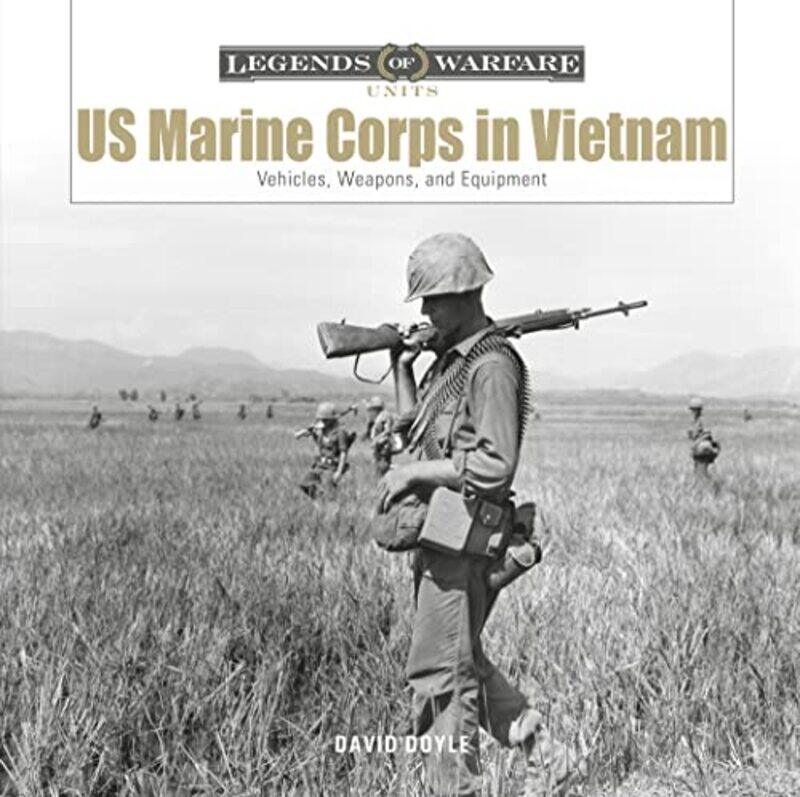 

US Marine Corps in Vietnam by David Doyle-Hardcover