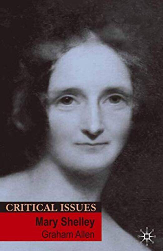 

Mary Shelley by Graham Allen-Paperback