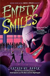 Empty Smiles by Katherine Arden-Paperback