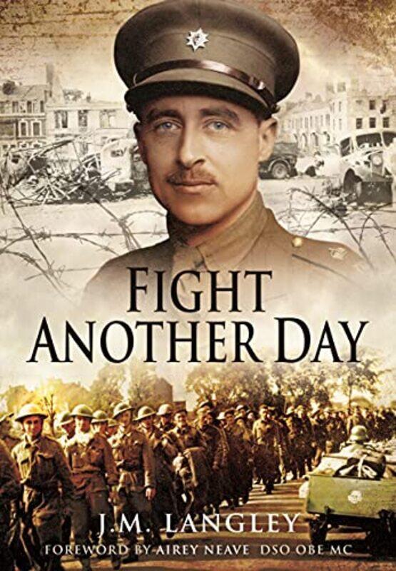 

Fight Another Day by J M Langley-Paperback