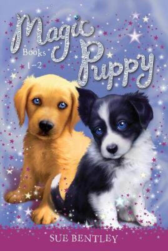 

Magic Puppy: Books 1-2.paperback,By :Bentley, Sue - Swan, Angela