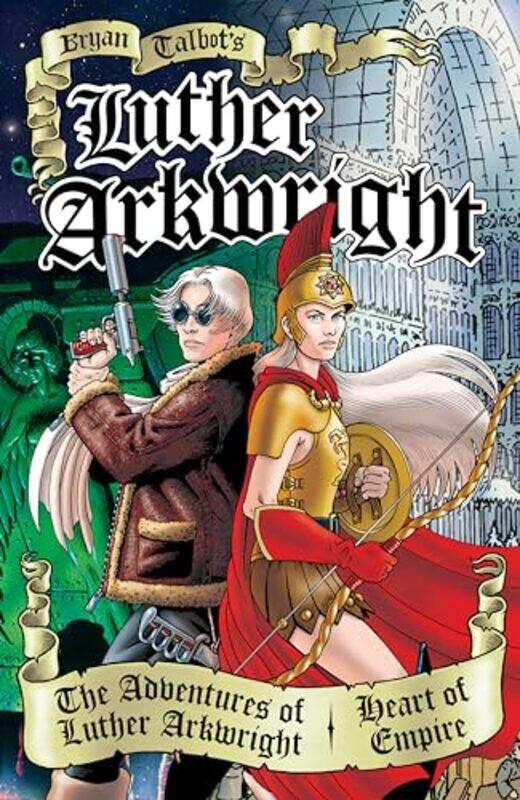 

Luther Arkwright by Bryan Talbot - Paperback