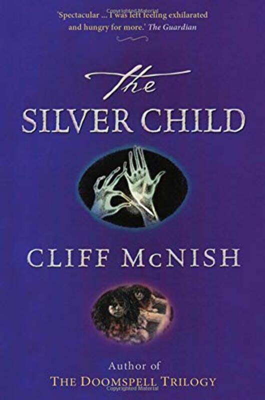 

The Silver Child by Cliff McNishGeoff Taylor-Paperback