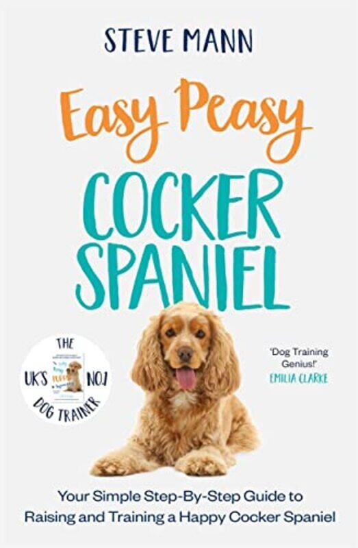 

Easy Peasy Cocker Spaniel by Bernard MoitessierWilliam Rodarmor-Paperback