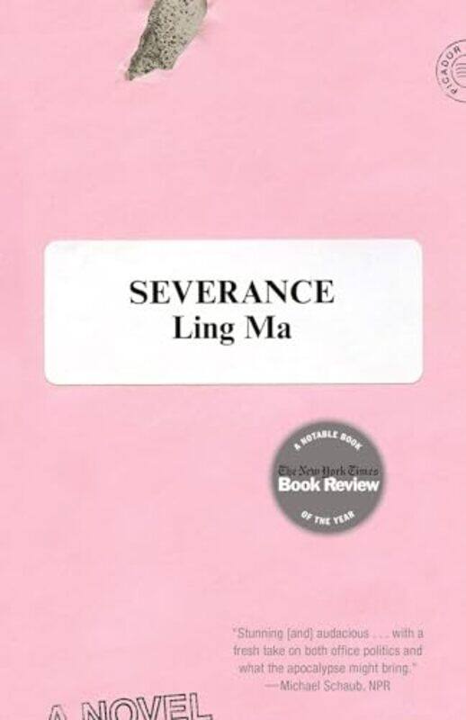 

Severance by Ling Ma-Paperback