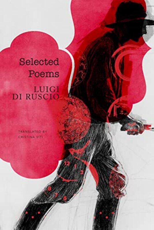 

Selected Poems by Luigi Di RuscioCristina Viti-Paperback