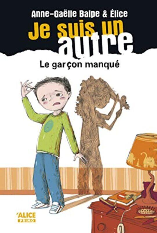 

Je Suis Un Autre Tome 2 By Annega Lle Balpe Paperback