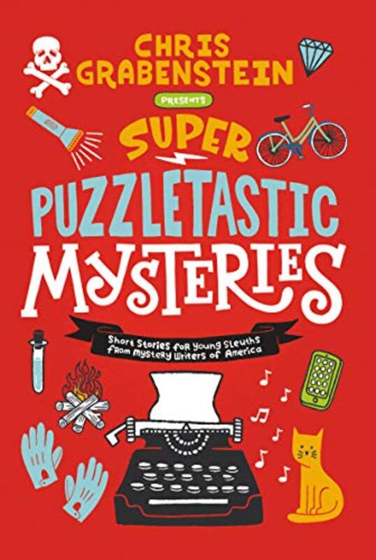 Super Puzzletastic Mysteries by Chris GrabensteinStuart GibbsLamar GilesBruce HalePeter LerangisKate MilfordTyler Whitesides-Paperback