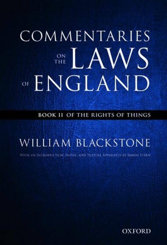 

The Oxford Edition of Blackstones Commentaries on the Laws of England by William BlackstoneSimon University of Toronto Stern-Paperback