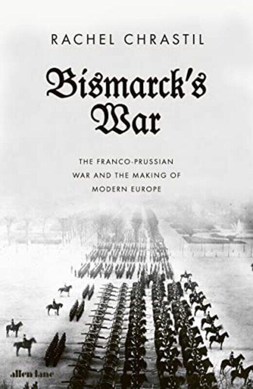 

Bismarcks War by Rachel Chrastil-Hardcover