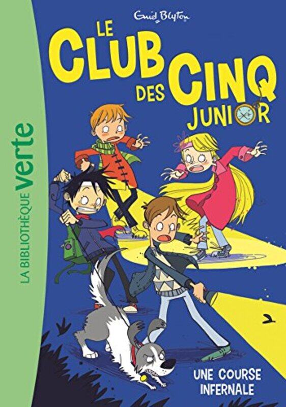 

LE CLUB DES CINQ JUNIOR - T04 - LE CLUB DES CINQ JUNIOR 04 - UNE COURSE INFERNALE,Paperback by BLYTON ENID