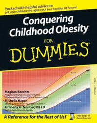 Childhood Obesity for Dummies (For Dummies S.), Paperback, By: Kimberly A. Tessmer
