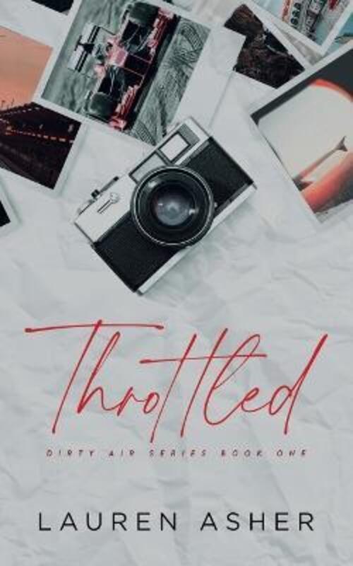 Throttled Special Edition.paperback,By :Asher, Lauren