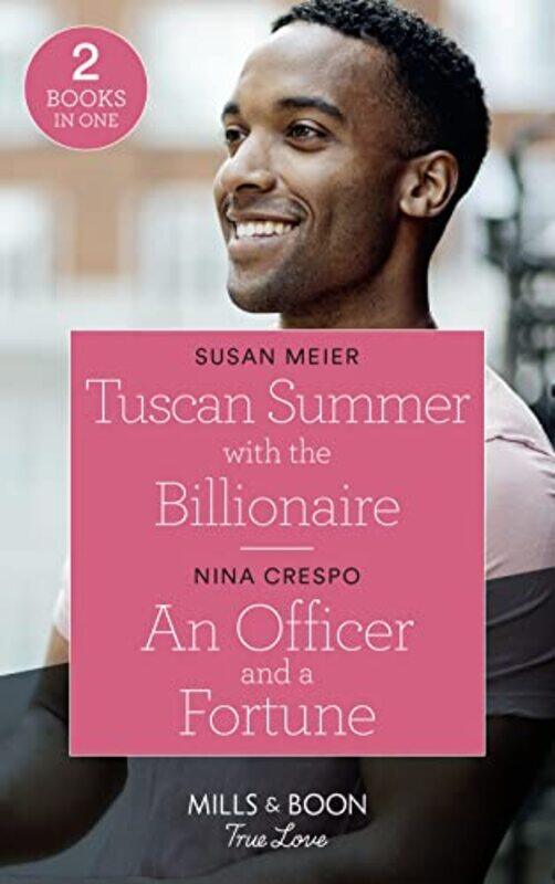 

Tuscan Summer With The Billionaire An Officer And A Fortune by Susan MeierNina Crespo-Paperback