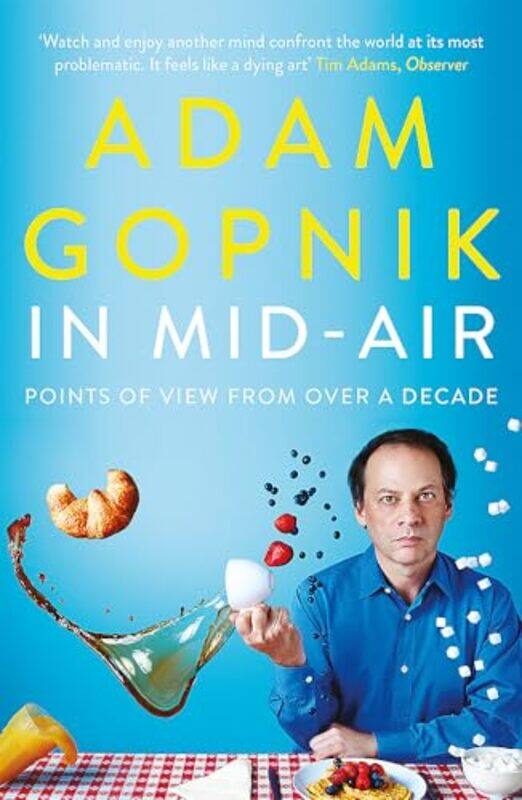 

In MidAir by Adam Gopnik-Paperback