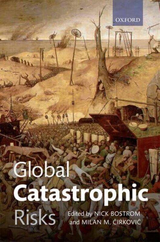 

Global Catastrophic Risks by Claire PhilipLuna Valentine-Paperback