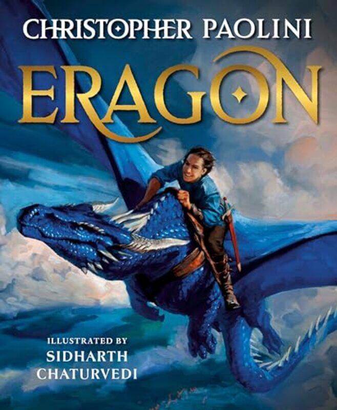 

Eragon The Illustrated Edition by Paolini, Christopher - Chaturvedi, Sidharth - Hardcover