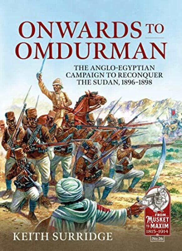

Onwards to Omdurman by Keith Surridge-Paperback