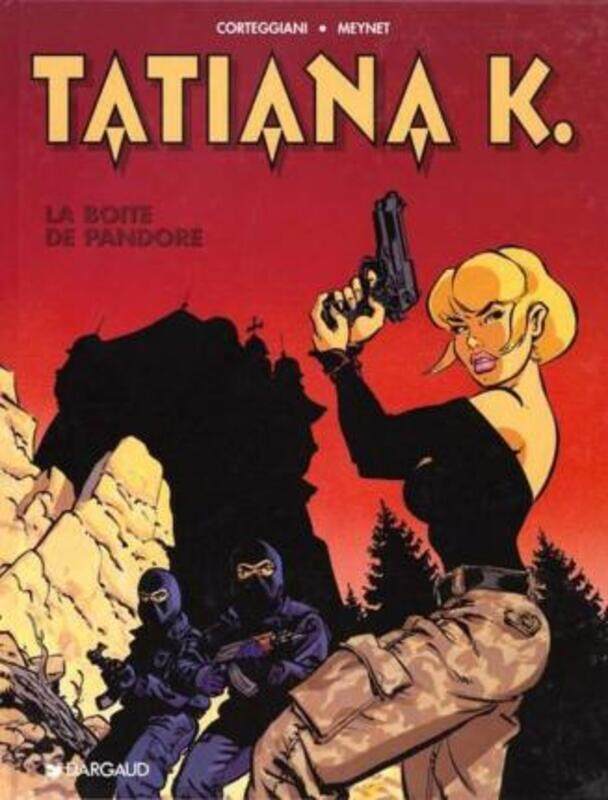 

TATIANA K. T1 BOITE DE PANDORE (LA)