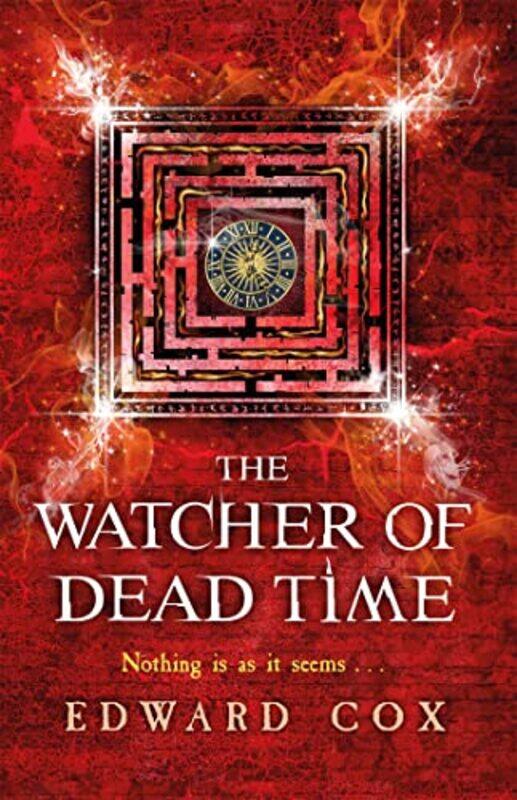 

The Watcher of Dead Time by Edward Cox-Paperback