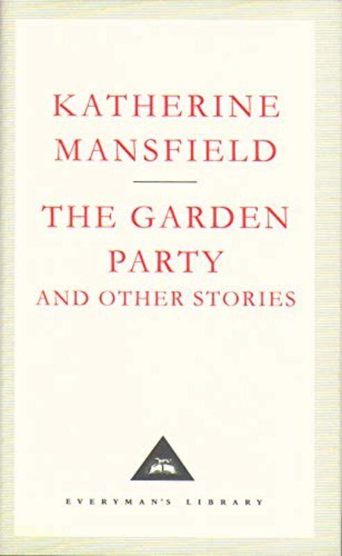 

The Garden Party And Other Stories by Mansfield, Katherine - Hardcover