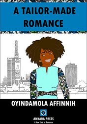 A TailorMade Romance by Oyindamola Affinnih-Paperback